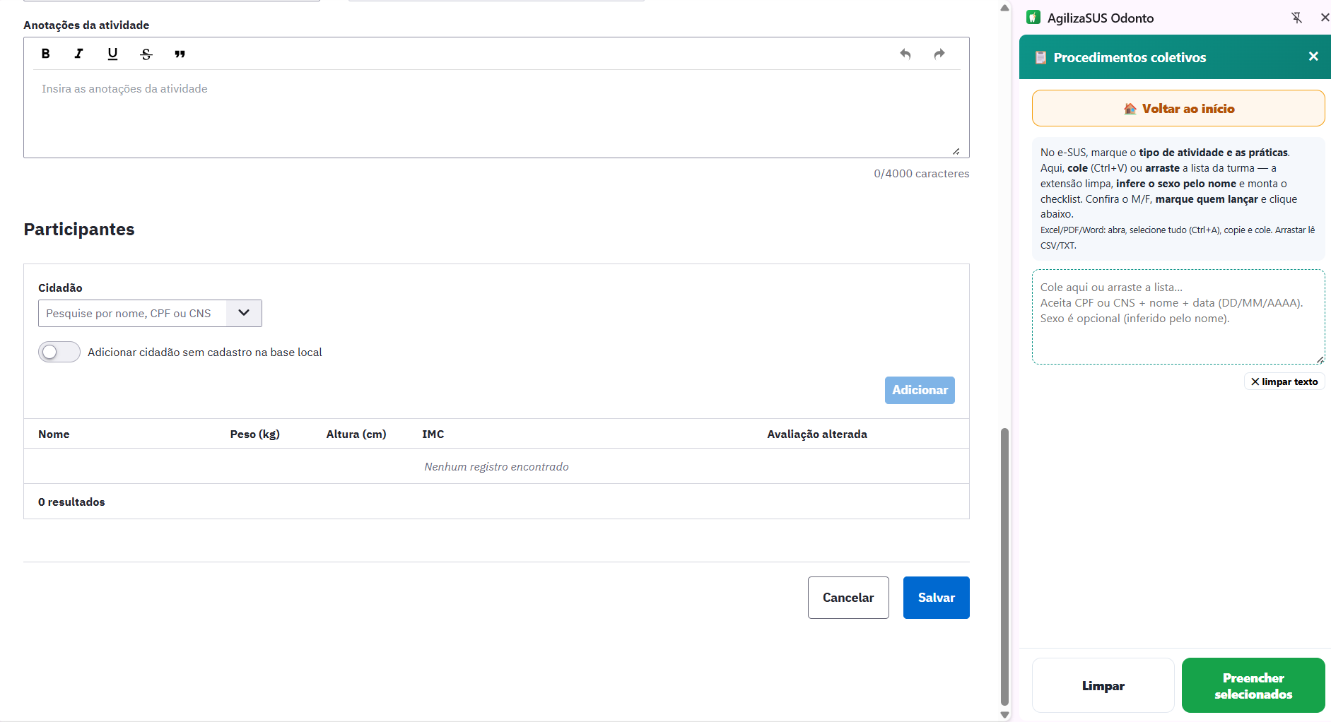 AgilizaSUS Odonto: lançar procedimentos coletivos em lote